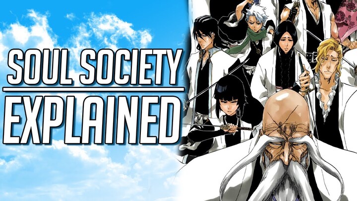 GOTEI 13 EXPLAINED | THE TRUTH ABOUT SOUL SOCIETY | BLEACH Breakdown