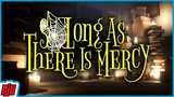 So Long As There Is Mercy | All Endings | Point & Click Adventure