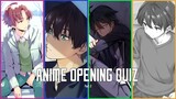 ANIME OPENING QUIZ - Part 2 - 30 Openings