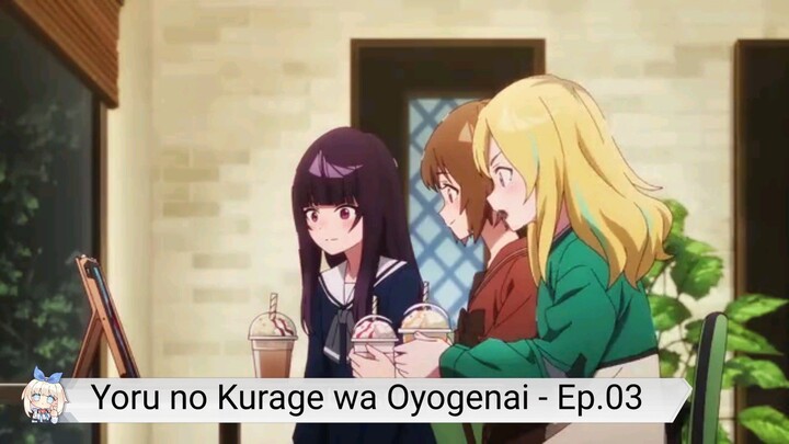 Yoru no Kurage wa Oyogenai - Ep 3 Sub Indo.