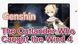 The Outlander Who Caught the Wind 4
