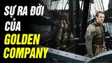 Game of Thrones - GOLDEN COMPANY (ĐỘI QUÂN VÀNG) LÀ AI?