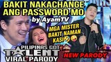 Bakit Nakachange Ang Password Mo by Ayamtv | Pilipinas Got Talent VIRAL PARODY
