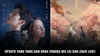 Wu Lei dan Zhao Lusi Bahas Drama Baru Hingga Pacar | Dilraba Dilmurat dan Yang Yang Trending 🎥