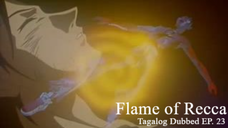 Flame of Recca [TAGALOG] EP. 23