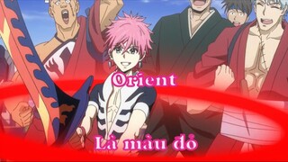 Orient 11 - Là màu đỏ