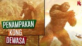 Penampilan Terbaru KONG Dewasa | Godzilla vs Kong 2020
