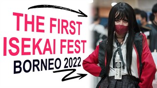 we went to BORNEO ANIME AND COSPLAY EXPO | ISEKAI FEST 2022