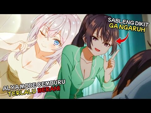 Alya pas CEMBURU terlalu BERANI‼️Yuki ternyata Adiknya Masachika ⁉️ - Alur Cerita Anime Roshidere