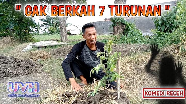 KOMEDI RECEH ~ GAK BERKAH 7 TURUNAN