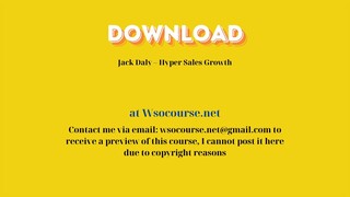 Jack Daly – Hyper Sales Growth – Free Download Courses