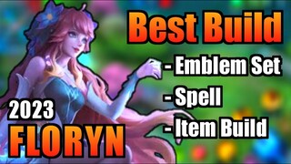 FLORYN BEST BUILD 2023 | TOP 1 GLOBAL FLORYN BUILD | FLORYN - MOBILE LEGENDS | MLBB