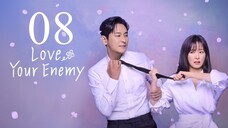 EP8 Love Your Enemy (2024),