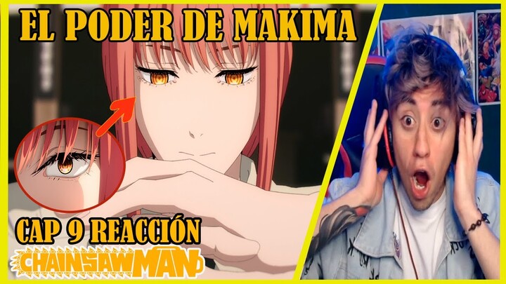 !EL PODER DE MAKIMA DA MIEDO! | CHAINSAW MAN CAP 9 REACCIÃ“N
