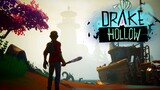 Drake Hollow - Beta Part  1 (Gameplay)
