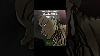 Grading Baki characters | Part 13 | #shorts #anime #manga #edit #baki