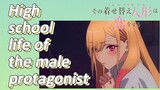 My Dress-Up Darling | High school life of the male protagonist