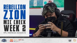 KURANG DISIPLIN | REBELLION ZION MIC CHECK MPL ID S10 WEEK  2