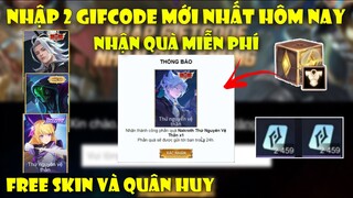 GiftCode Liên Quân | Nhập 2 Code Liên Quân Mới Nhất Nhận Quân Huy Và Trang Phục SSS+ Toàn Sever