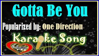 Gotta Be You Karaoke Version by One Direction -Minus One -Karaoke Cover