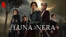 Luna Nera : Episode 5 Eng Sub