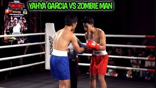 FULL FIGHT! YAHYA GARCIA VS GHULBA | YAHYA GARCIA VS ZOMBIE MAN