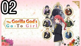 The Gorilla God's Go-To Girl Season 1 Episode 2 | English Sub  HD