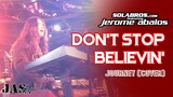 Don't Stop Believin' - Journey (Cover)  - SOLABROS.com - Live At Bar 360, Newport World Resorts