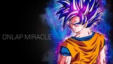 Dragon Ball Super「AMV」Miracle ᴴᴰ
