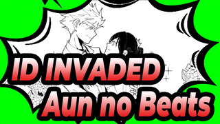 [ID:INVADED/Animasi] Aun no Beats