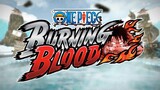 วันพีซ:Burning Blood Full Mysteries and Killing Collection+DLC ONE PIECE BURNING BLOOD