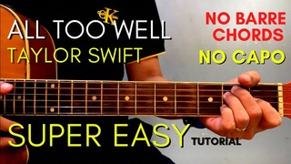 TAYLOR SWIFT - ALL TOO WELL Chords EASY GUITAR TUTORIAL