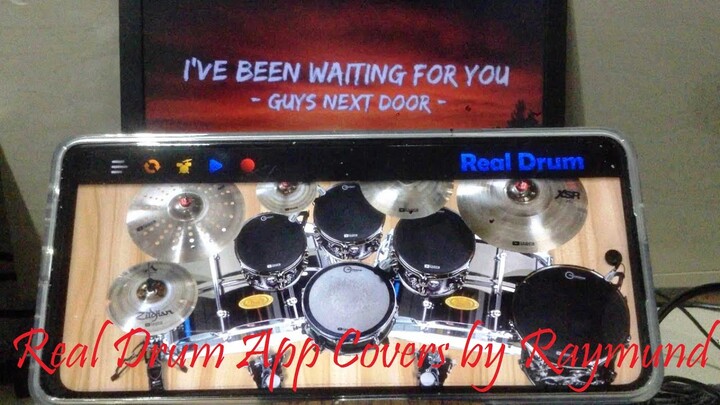 GUYS NEXT DOOR - I'VE BEEN WAITING FOR YOU | Real Drum App Covers by Raymund