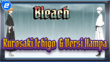 [Bleach] Kurosaki Ichigo & versi Hampa --- Brella_2