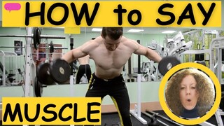 HOW to PRONOUNCE MUSCLE...the "C" is silent! 😳Wait, what? Yeah, that's right!