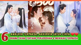 6 DRAMA CHINA 2023 TENTANG PERJODOHAN & MENIKAH TERPAKSA