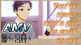 Hori-san to Miyamura-kun, AMV |  You've never met a girl as good as me