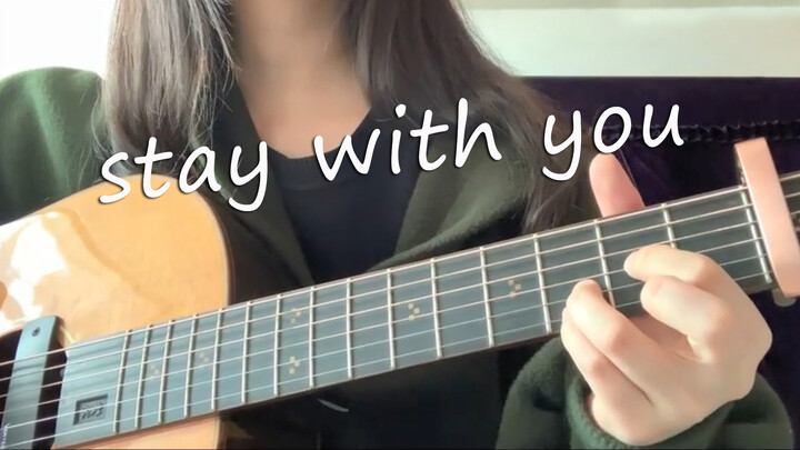 [Music]Guitar cover of <Stay With You>