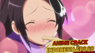 Ini Yang Namanya Kencan | Anime Crack Indonesia Episode 69