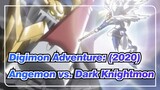 [Digimon Adventure: (2020)] Angemon vs. Dark Knightmon