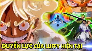 Quyền Lực Của Tứ Hoàng Luffy Hiện Tại Khủng Đến Mức Nào ?