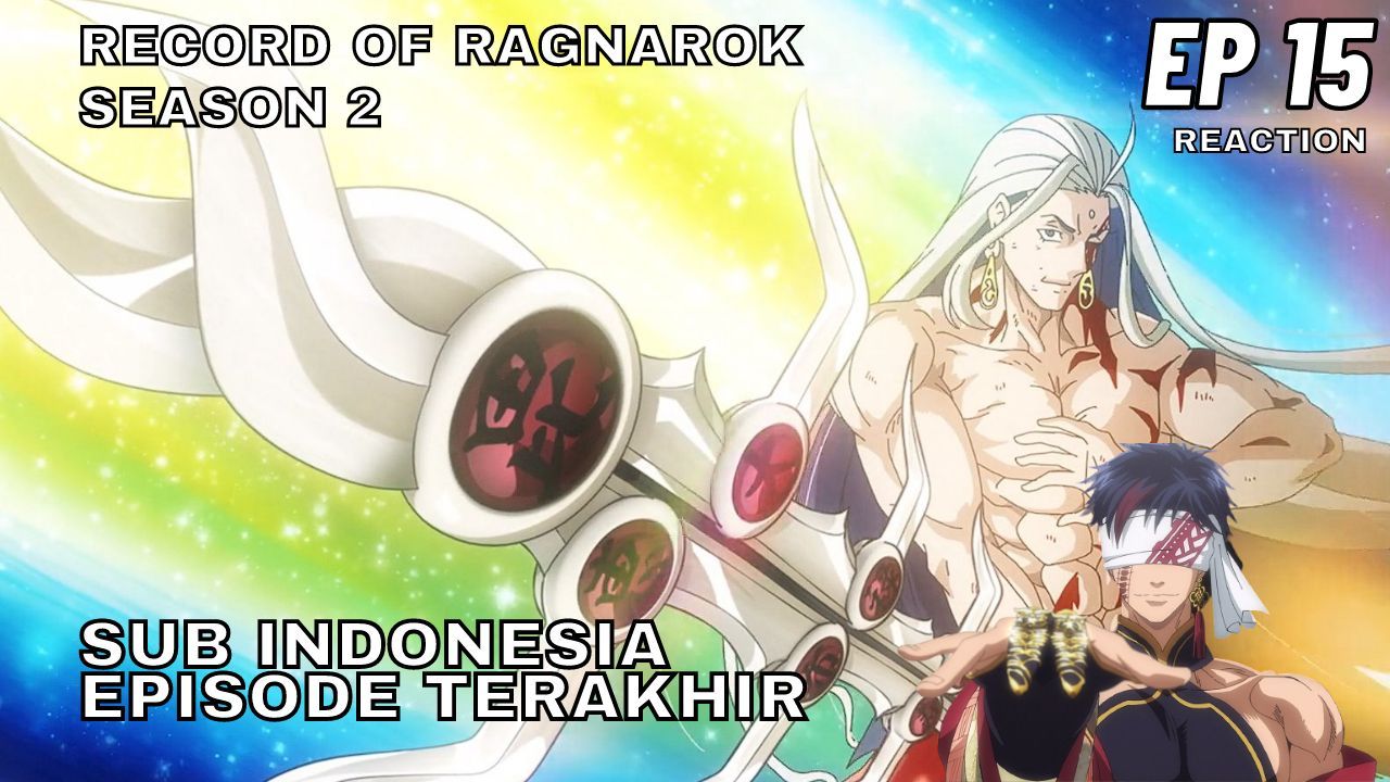 EPISÓDIO FINAL! HAO APARECE - React Record of Ragnarok EP. 15 Temp