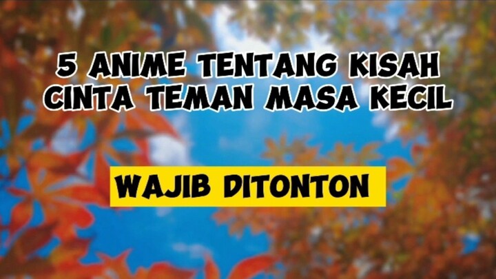 5 anime wajib di tonton