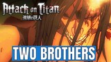 Attack on Titan OST  - Two Brothers (Splinter Wolf V2) [Epic Rock Cover]