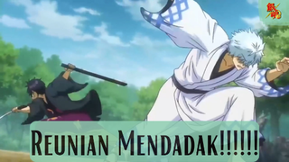 Gintama || Reunian Mendadak!!!