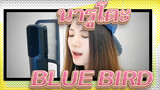 [นารูโตะ:ชิปปุเดง]BLUE BIRD(เสียงร้องโคฟเวอร์)