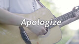 Guitar playing a classic English song- Apologize