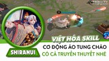 Onmyoji Arena | Việt hóa skill, bộ kỹ năng Shirainui, truyền thuyết Bất Tri Hỏa