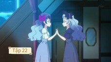 aikatsu friends. Tập 22. Phần 1 (vietsub )