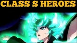 Classs S Heroes